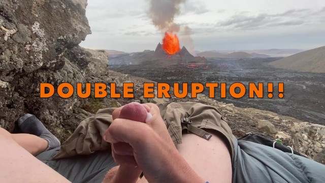 640px x 360px - DOUBLE ERUPTION!! Jacking off while Watching a Volcano in Iceland Erupt -  Pornhub.com