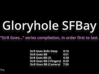 GHSFBAY: Str8 Goes... 5-video Series Compilation