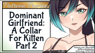 A Collar For The Second-Most Dominant Girlfriend On Patreon