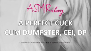 Eroticaudio Ein Perfekter Cuck Cum Müllcontainer CEI DP Asmriley