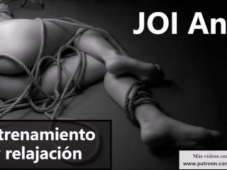 JOI Anal en español para relajarse_y entrenartu culo.