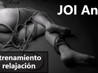 JOI Anal En Español Para Relajarse y Entrenar TU Culo.