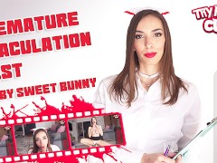 TRY NOT TO CUM - Premature Ejaculation Test - By Sweet Bunny