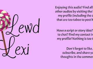 solo female, lewd lexi, audio only, balls licking
