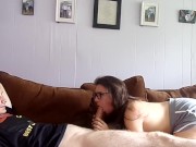 Preview 2 of Riding Dick On The Couch