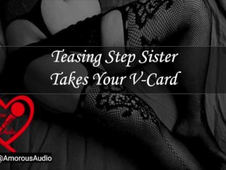Teasing Step Sister Takes_Your V-Card_[F4M]