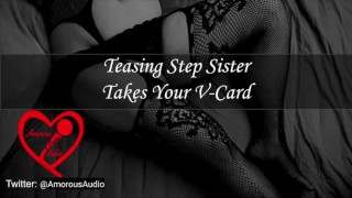 Teasing Step Sister Takes Your V-Card [F4M]