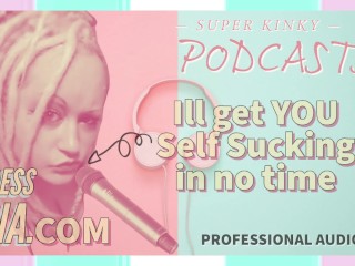 Kinky Podcast 1 Se Prepare Para Se Auto-chupar