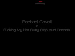 Video Fucking My Hot Slutty Step-Aunt Rachael