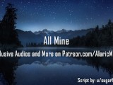 All Mine [Erotic Audio for Women]