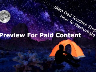 Preview for StepFather Series Ep 02: Step Dad Teaches Step Son how to Masturbate OF Zetheroticaasmr