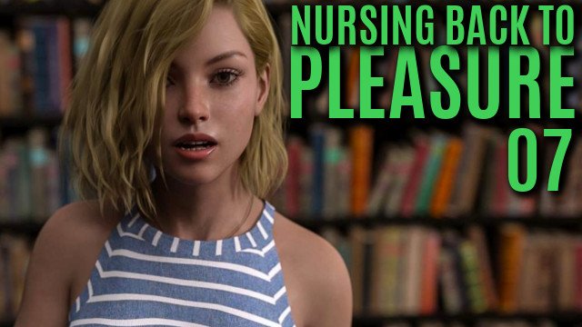 NURSING BACK TO PLEASURE #07 – Visual Novel Gameplay HD