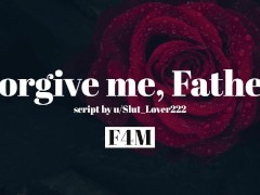 Forgive Me, Father [F4M][Confession Booth][Blowjob]