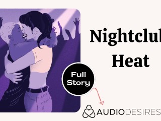 Nightclub Heat História De Sexo Erótico De áudio ASMR Áudio Pornô Para Mulheres