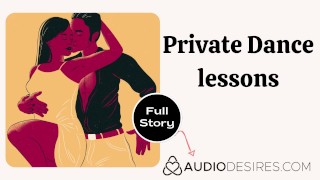 leçon de danse Private | Histoire de sexe de danse audio érotique ASMR Porno pour femmes professeur de danse
