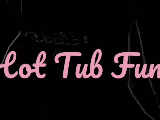 solo female, amateur, sexy song, hot tub