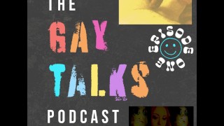 Audio dell'episodio 1 del podcast di Gay Talks