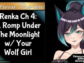 Renka 4 a Romp under the Moonlight W/ your Wolf Girl