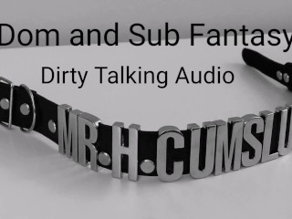 Dom and sub Fantasy Audio Porn, Real Orgasm