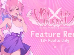 Video [NSFW Voice Actress] Pixie Willow - Feature Reel