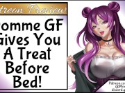 Preview 1 of Domme GF Gives You A Treat Before Bed