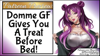 Domme GF Gives You A Treat Before Bed