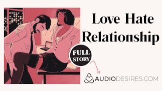 Coworkers to Lovers | Erotic Audio Story | Hate Sex | ASMR Audio Porn for Women