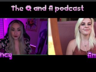 IS SQUIRTING REAL? Q&A_PODCAST QUINCY &AMBER