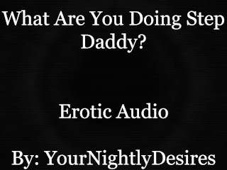 An Affair with your Step Daddy [cheating] [69] [confession] (Erotic Audio for Women) - Pornhub Gay