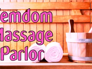 Femdom Massage Parlor ASMR_Roleplay (Erotic_Audio)