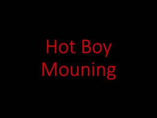 ASMR for Women / Girls: HotMan Moaning_Stunning, Doing_Himself to Orgasm