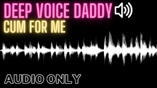 While Watching Audio Only Deep Voice Daddy JOI Tells You What To Do Moans And Dirty Talk