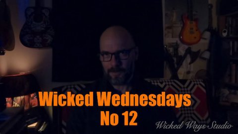 Wicked Wednesdays No 12 Listener Q&A