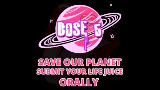Спасите нашу планету Отправьте свой жизненный сок Доза 5