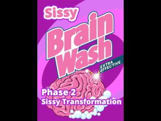 Sissy Lavado De Cerebro Etapa 2 Sissy Transformación