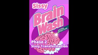 Stage 2 Sissy Transformation Sissy Brainwashing