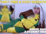 Story Time and Post Digestion: Rogue Had A Stormy Snack!!