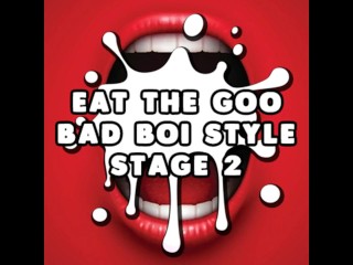 Come El Goo Bad Boi Style Etapa 2