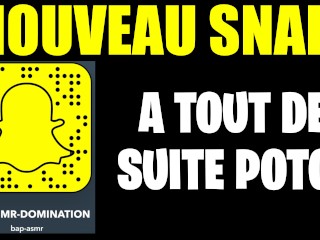 MON NOUVEAU SNAP LES POTOS !