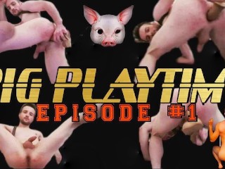 PIG PLAYTIME 1: STAIRCASE FAGGOT