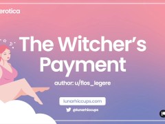 [ASMR] The Witcher Collects a Maiden Virgin as Payment [Audio Roleplay] [Fanfiction]