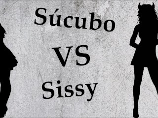 JOI Anal Sissy VS Sucubo. Audio Voz Española.