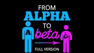 Van Alpha naar Beta volledige versie