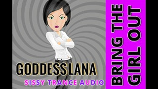 sissy trance audio brengt het meisje naar buiten