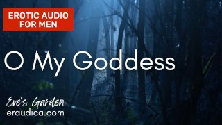 O My Goddess Summon Me Mortal Erotica By Eve's Garden Audio Only Supernatural