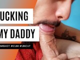 SUCKING MY HUSBAND'S UNCUT DICK UNTIL HE CUM