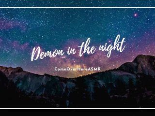 my demoncock fucks you late_at night ComeOverHereASMR