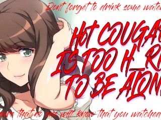 Horny Cougar knows how to Suck that Juicy Cock of yours [lewd ASMR]