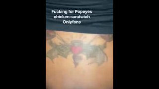 Она позволила мне трахнуться за сэндвич с курицей Popeyes 