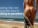RISKY SEX ON THE BEACH! ALMOST GOT CAUGHT WHILE FUCKING A PERFECT ASS ON PUBLIC - SASSY AND RUPHUS